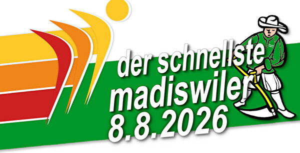 der schnellste Madiswiler