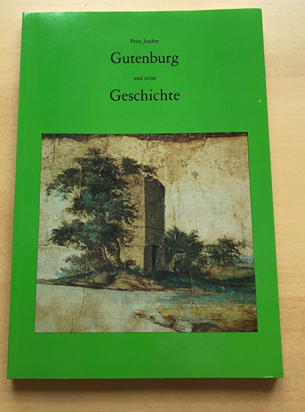 Gutenburg und seine Geschichte