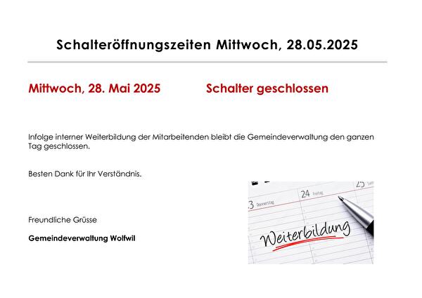 Schalteröffnungszeiten Mittwoch 28.05.2025