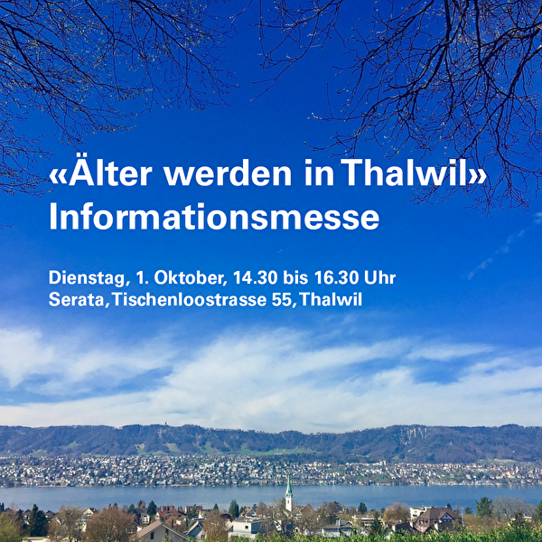 älter werden in Thalwil, Informationsmesse 