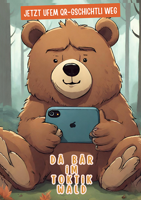 Dä Bär im TokTik-Wald