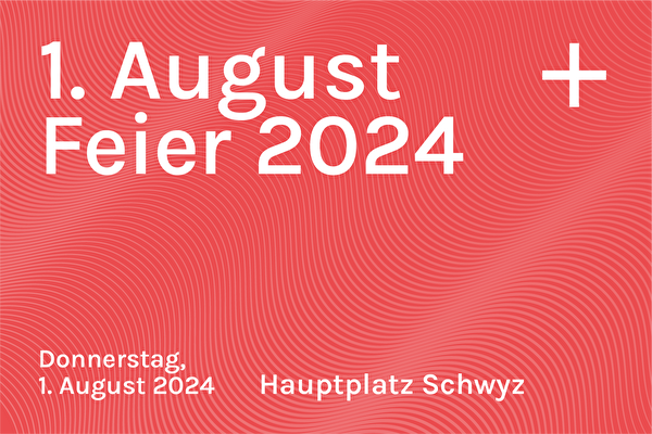 Bundesfeier 2024 Gemeinde Schwyz