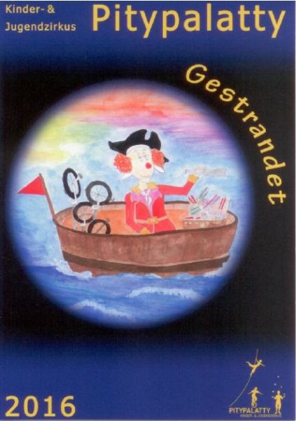 Hier der Flyer zum Kinder- und Jugendzirkus Pitypalatty.