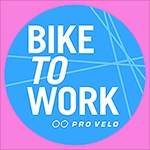 Bike to Work, pro Velo