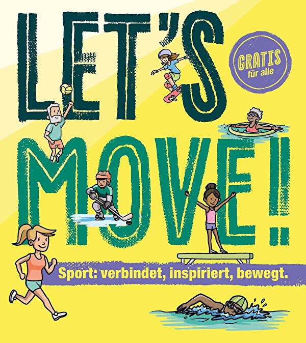 Visualisierung des Sportförderungsangebotes Let's Move! mit Zeichnungen von Figuren die verschiedene Sportarten treiben, eingebettet in den Titel des Angebotes.